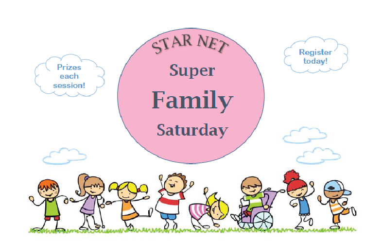 STAR NET's Virtual Super Family Saturday