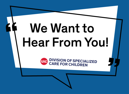 The text, "We Want to Hear From You!" in a conversation bubble with the DSCC logo