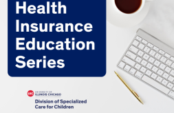 On the left is a dark blue box with rounded corners with white text that says: Health Insurance Education Series. DSCC's logo is below it. In the upper right and going down the page is a cup of coffee, part of a keyboard and a bright gold pen.