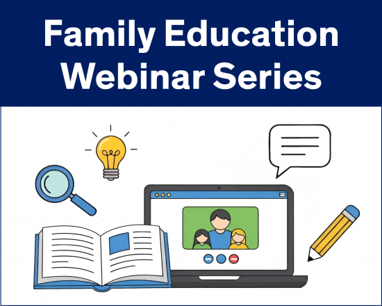 Text "DSCC Family Education Webinar Series" above graphic images of an open textbook, magnifying glass, computer screen, lightbulb, thought bubble and pencil.