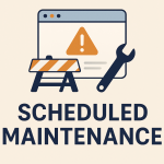 Illustration of a browser window with a warning symbol, a construction barrier and a wrench with the text 'Scheduled Maintenance' below